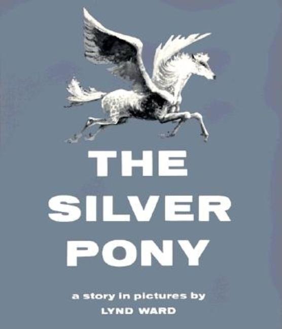 Silver Pony, The