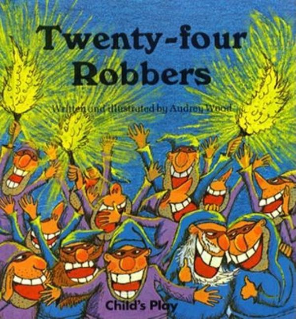 Twenty-Four Robbers