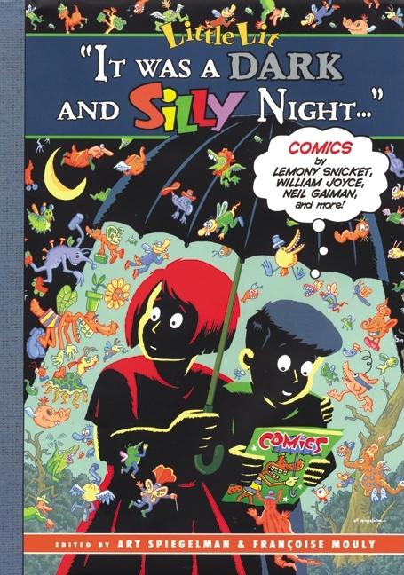 It Was a Dark and Silly Night...