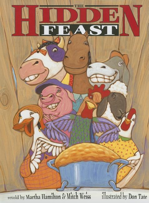The Hidden Feast: A Folktale from the American South