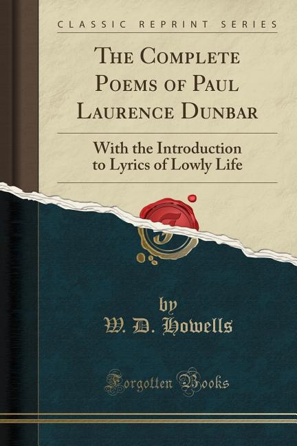 Complete Poems of Paul Laurence Dunbar, The