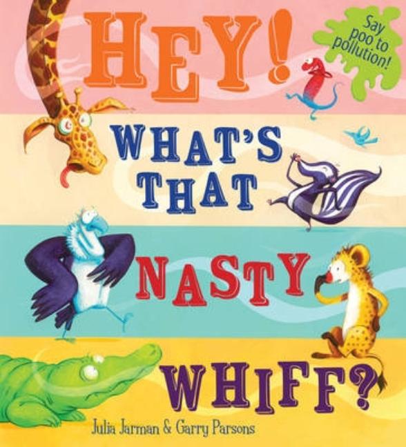 Hey, What's That Nasty Whiff?