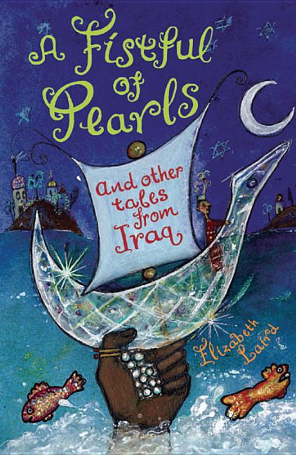 A Fistful of Pearls: And Other Tales from Iraq