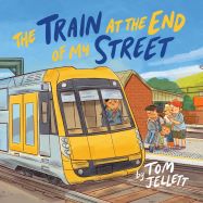 The Train at the End of My Street