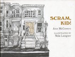 Scram, Kid!