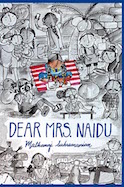 Dear Mrs. Naidu