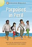 Porpoises in Peril