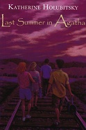 Last Summer in Agatha