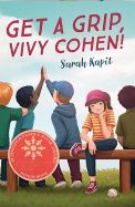 Get a Grip, Vivy Cohen!