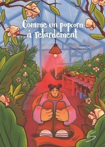 Comme un popcorn à retardement