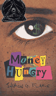 Money Hungry